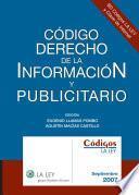 Colección Códigos La Ley. Fondo Editorial Código Derecho de la Información 2007