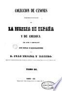 Coleccion de cánones y de todos los concilios de la Iglesia de España y de America, 2