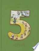 Coleccion de Cuentos Para Ninos de 5 Anos