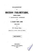 Coleccion de discursos parlamentarios, defensas forenses y producciones literarias