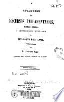Colección de discursos parlamentarios, defensas forenses y producciones literarias
