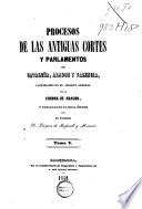 Coleccion de documentos inéditos del Archivo General de la Corona de Aragon