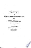 Colección de documentos inéditos del Archivo General de la Corona de Aragón