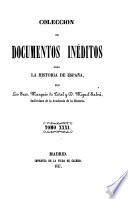 Colección de documentos inéditos para la historia de España [ed.] por M. Fernandez Navarrete [and others].
