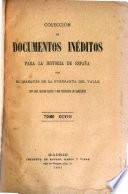 Colección de documentos inéditos para la historia de España ...