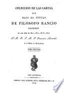 Coleccion de las cartas, que bajo el titulo de Filosofo Rancio escribio en los años de 1811,1812, 1813 y 1814