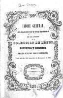Coleccion de leyes, decretos y ordenes publicadas en el Peru desde su independencia en el año 1821, hasta 1851