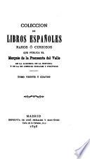 Colección de libros españoles raros ó curiosos
