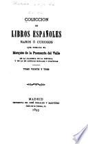 Colección de libros españoles raros ó curiosos