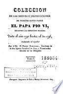 Coleccion de los breves é instrucciones de nuestro santo padre el Papa Pio VI