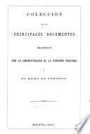 Colección de los principales documentos relacionados con la administración de la hacienda nacional