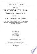 Colección de los tratados de paz, alianza, comercio &c
