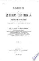 Coleccion de memorias cientificas agricolas é industriales publicadas en distintas épocas, etc