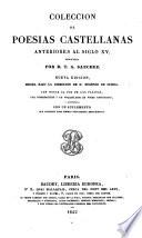 Coleccion de poesias castellanas anteriores al siglo XV