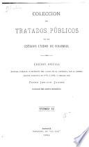 Coleccion de tratados publicos de los Estados Unidos de Colombia