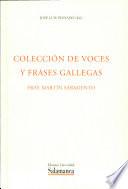 Colección de voces y frases gallegas de Fr. Martín Sarmiento