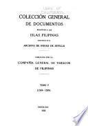 Colección general de documentos relativos a las islas Filipinas existentes en el Archivo de Indias de Sevilla