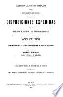 Coleccion legislativa completa de la Republica Mexicana con todas las disposiciones expedidas para la Federacion, el Distrito y los territorios federales