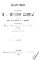 Coleccion legislativa completa de la Republica Mexicana con todas las disposiciones expedidas para la Federacion, el Distrito y los territorios federales