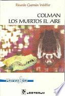 Colman los muertos el aire