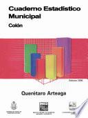 Colón, Querétaro Arteaga. Cuaderno estadístico municipal 2006