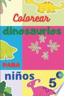 Colorear dinosaurios para niños