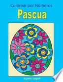 Colorear Por Numeros: Pascua
