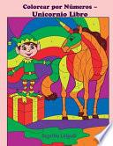 Colorear Por Numeros ~ Unicornio Libro