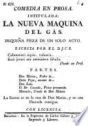 Comedia en prosa Intitulada La nueva máquina del gás