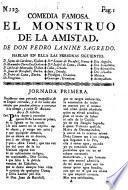 Comedia Famosa. El Monstruo De La Amistad