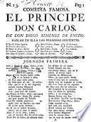 Comedia famosa. El principe don Carlos