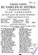 Comedia famosa, El sabio en su retiro y villano en su rincon, Juan Labrador