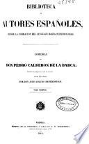 Comedias de Don Pedro Calderon de la Barca: (LXXVI, 610 p.)