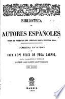 Comedias escogidas de frey Lope Félix de Vega Carpio