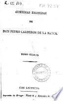 Comedias escogidas [sic] de Pedro Calderón de la Barca