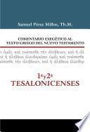 Comentario Exegetico Al Texto Griego del N.T. - 1 y 2 Tesalonicenses
