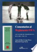 Comentarios al Reglamento FIFA