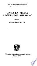 Comer la propia asadura del hermano