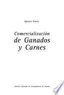 Comercialización de ganados y carnes