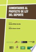 Cometarios al Proyecto de Ley del Deporte