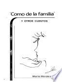 Como de la familia y otros cuentos