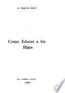 Como educar a los hijos