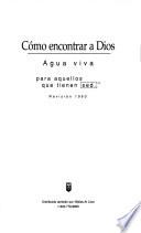 Como Encontrar a Dios/New Believer's Bible New Testament