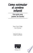 Como Estimular El Cerebro Infantil