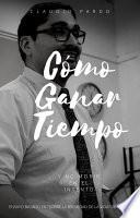 Cómo ganar tiempo