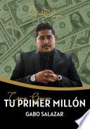 Cómo ganar tu primer millón