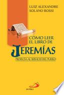 CÓMO LEER EL LIBRO DE JEREMÍAS