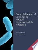 Libro Como lidiar con el Linfoma de Hodgkin