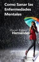 Como sanar las enfermedades mentales