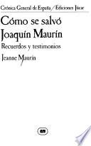 Cómo se salvó Joaquín Maurín